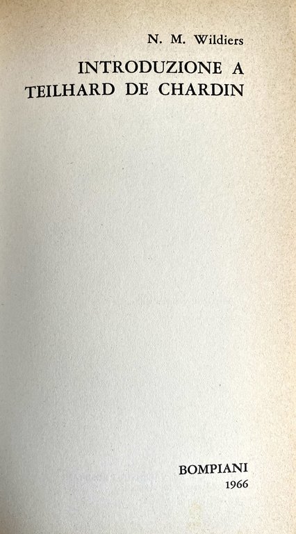 INTRODUZIONE A TEILHARD DE CHARDIN