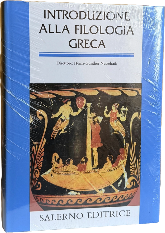 INTRODUZIONE ALLA FILOLOGIA GRECA. A CURA DI HEINZ-GÜNTHER NESSELRATH; EDIZIONE … | Immagine Gallery 9