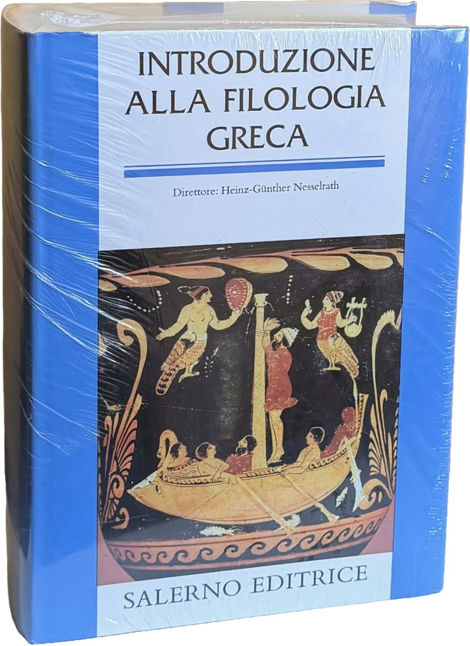 INTRODUZIONE ALLA FILOLOGIA GRECA. A CURA DI HEINZ-GÜNTHER NESSELRATH; EDIZIONE … | Immagine principale