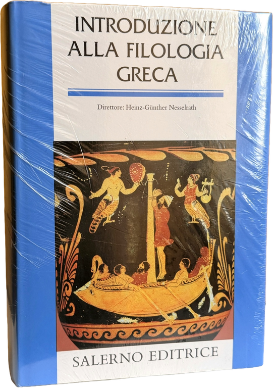 INTRODUZIONE ALLA FILOLOGIA GRECA. A CURA DI HEINZ-GÜNTHER NESSELRATH; EDIZIONE … | Immagine Gallery 23