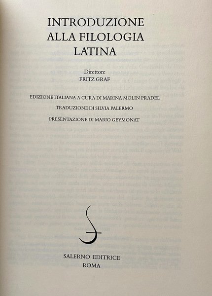 INTRODUZIONE ALLA FILOLOGIA LATINA. A CURA DI FRITZ GRAF. PRESENTAZIONE …