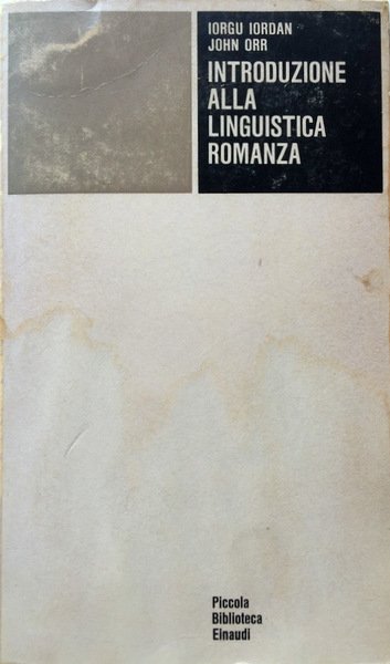 INTRODUZIONE ALLA LINGUISTICA ROMANZA