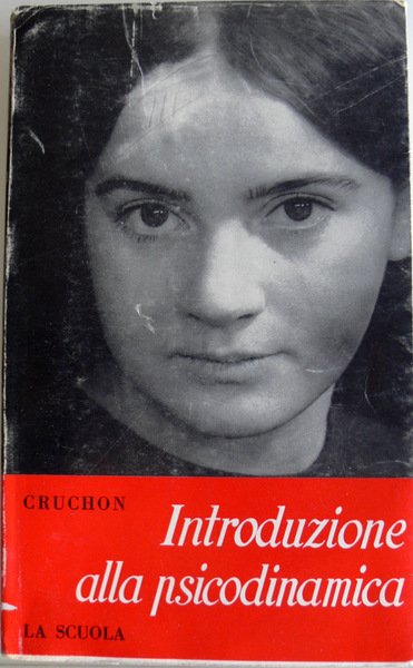 INTRODUZIONE ALLA PSICODINAMICA LA PERSONA E IL SUO AMBIENTE