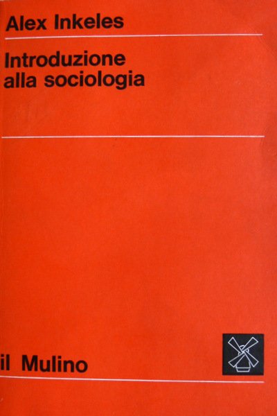 INTRODUZIONE ALLA SOCIOLOGIA