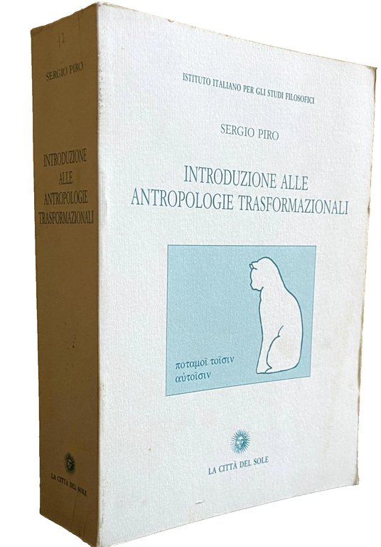 INTRODUZIONE ALLE ANTROPOLOGIE TRASFORMAZIONALI