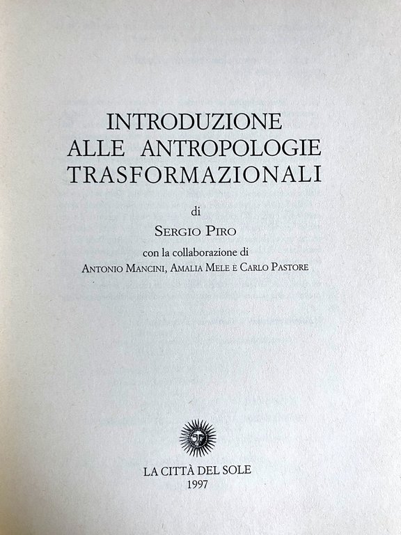INTRODUZIONE ALLE ANTROPOLOGIE TRASFORMAZIONALI