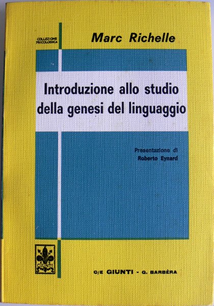 INTRODUZIONE ALLO STUDIO DELLA GENESI DEL LINGUAGGIO