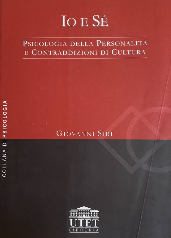IO E SÉ PSICOLOGIA DELLA PERSONALITÀ E CONTRADDIZIONI DI CULTURA | Immagine Gallery 2