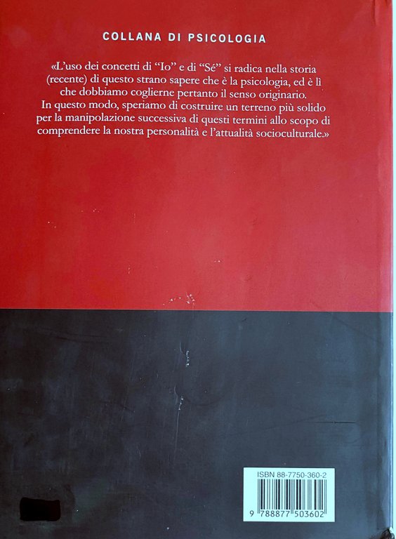 IO E SÉ PSICOLOGIA DELLA PERSONALITÀ E CONTRADDIZIONI DI CULTURA | Immagine Gallery 20