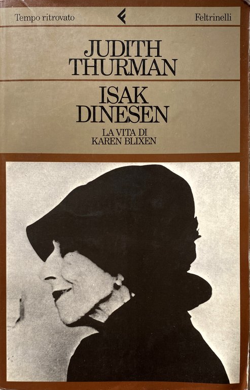 ISAK DINESEN: LA VITA DI KAREN BLIXEN