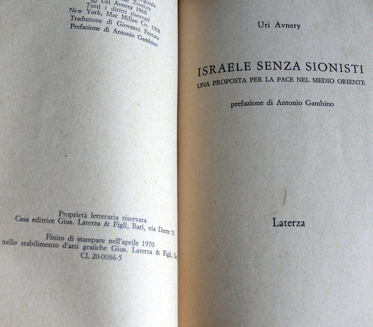 ISRAELE SENZA SIONISTI. UNA PROPOSTA PER LA PACE NEL MEDIO …