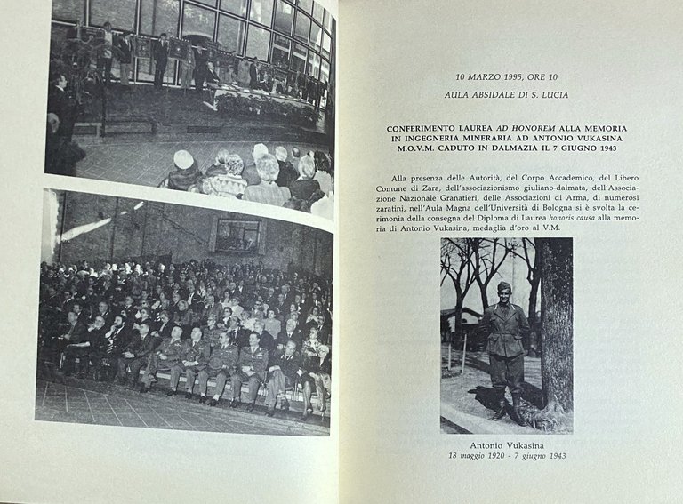 ISTRIA E DALMAZIA. UN VIAGGIO NELLA MEMORIA. ATTI DEL CONVEGNO …