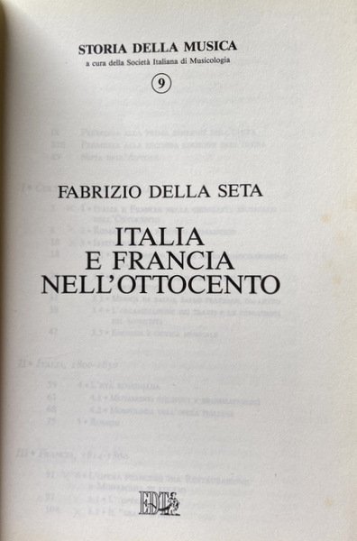 ITALIA E FRANCIA NELL'OTTOCENTO. (VOLUME 9 DI STORIA DELLA MUSICA)