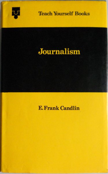 JOURNALISM. TEACH YOURSELF BOOKS