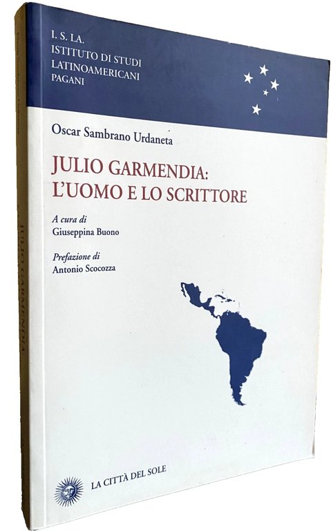JULIO GARMENDIA: L'UOMO E LO SCRITTORE | Immagine Gallery 5