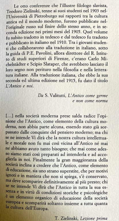 L'ANTICO E NOI: OTTO LEZIONI IN DIFESA DEGLI STUDI CLASSICI