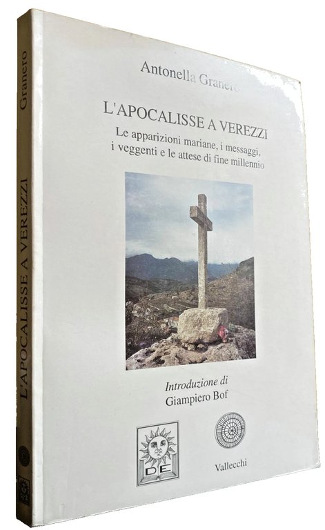 L'APOCALISSE A VEREZZI. LE APPARIZIONI MARIANE, I MESSAGGI, I VEGGENTI … | Immagine Gallery 4