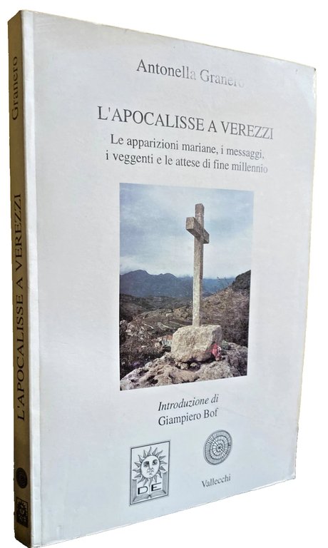 L'APOCALISSE A VEREZZI. LE APPARIZIONI MARIANE, I MESSAGGI, I VEGGENTI … | Immagine Gallery 2