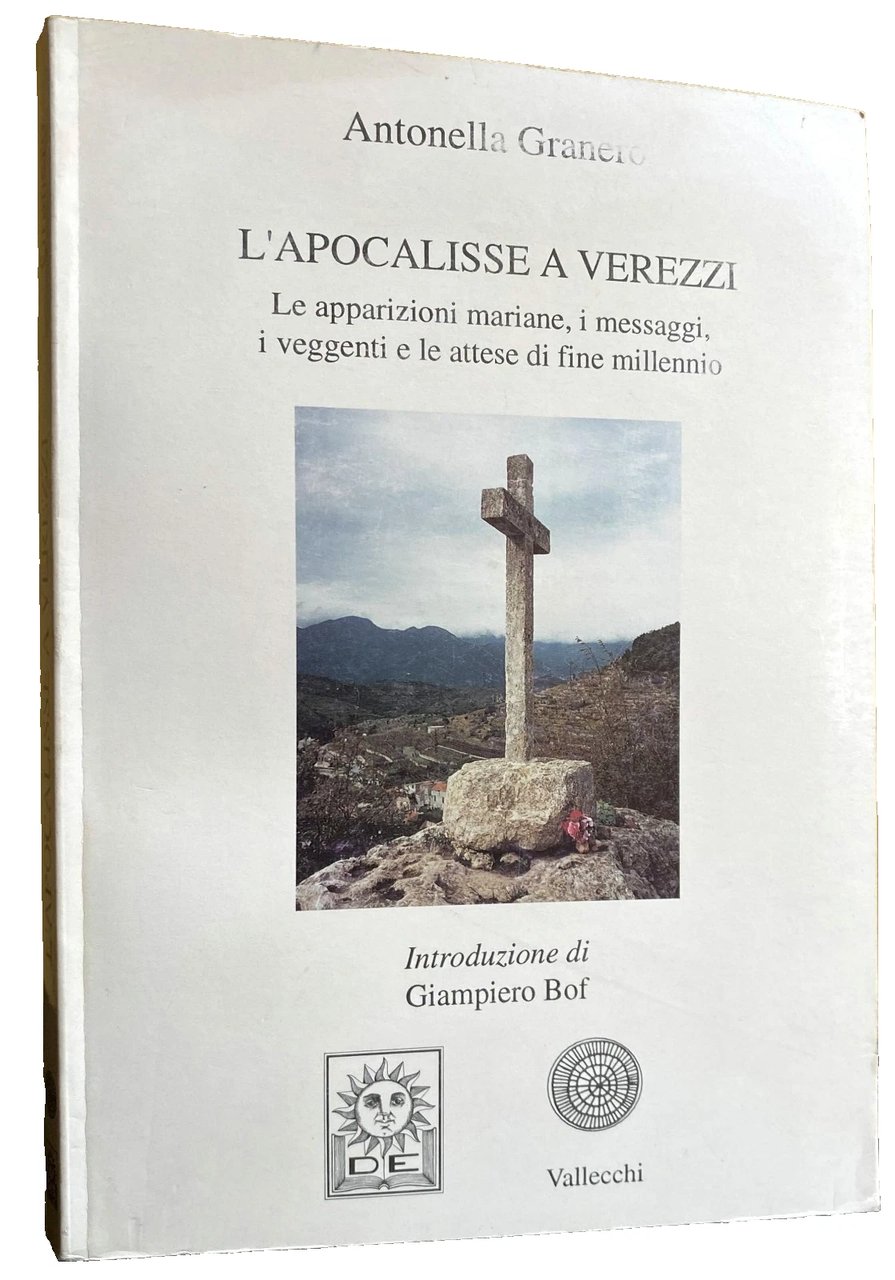 L'APOCALISSE A VEREZZI. LE APPARIZIONI MARIANE, I MESSAGGI, I VEGGENTI … | Immagine principale