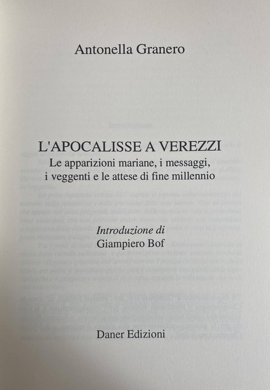 L'APOCALISSE A VEREZZI. LE APPARIZIONI MARIANE, I MESSAGGI, I VEGGENTI … | Immagine Gallery 6