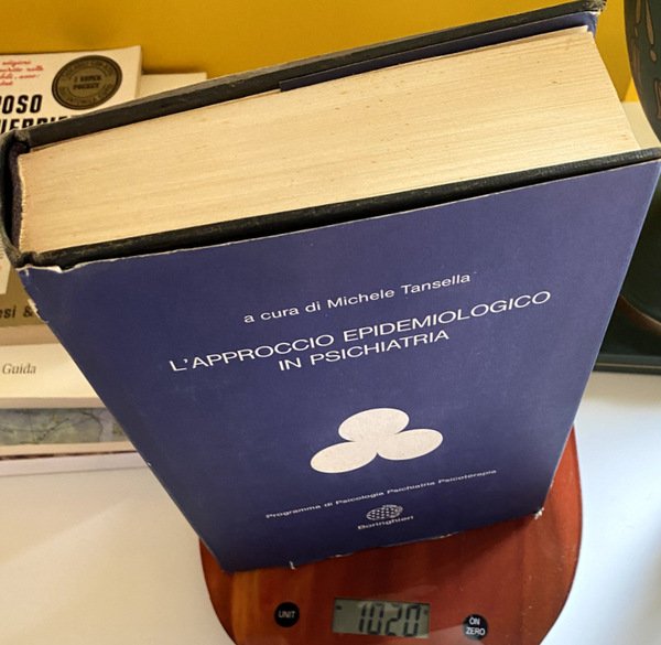 L'APPROCCIO EPIDEMIOLOGICO IN PSICHIATRIA. A CURA DI MICHELE TANSELLA