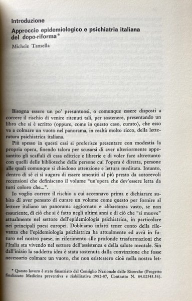 L'APPROCCIO EPIDEMIOLOGICO IN PSICHIATRIA. A CURA DI MICHELE TANSELLA