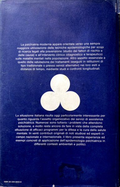 L'APPROCCIO EPIDEMIOLOGICO IN PSICHIATRIA. A CURA DI MICHELE TANSELLA