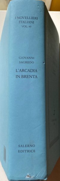 L'ARCADIA IN BRENTA. A CURA DI QUINTO MARINI