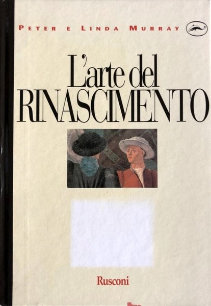 L'ARTE DEL RINASCIMENTO