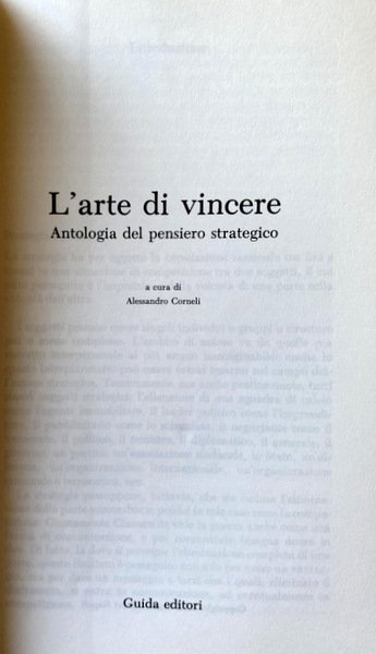 L'ARTE DI VINCERE: ANTOLOGIA DEL PENSIERO STRATEGICO