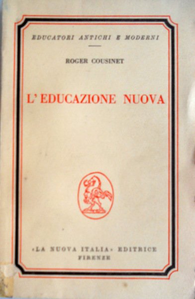 L'EDUCAZIONE NUOVA