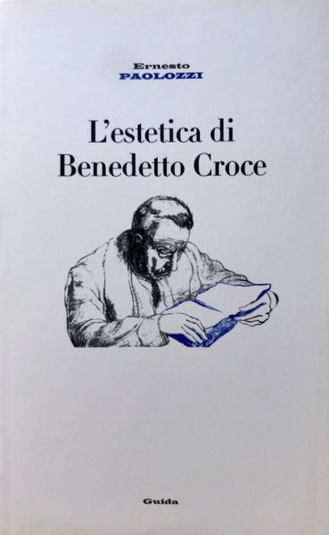 L'ESTETICA DI BENEDETTO CROCE