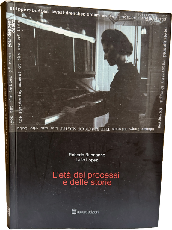 L'ETÀ DEI PROCESSI E DELLE STORIE | Immagine Gallery 3