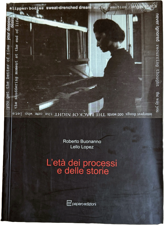 L'ETÀ DEI PROCESSI E DELLE STORIE | Immagine Gallery 22