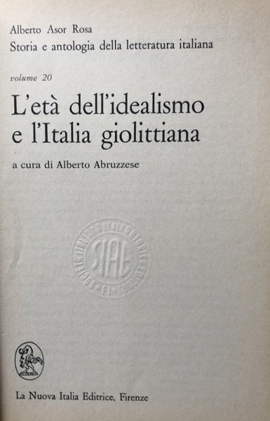 L'ETÀ DELL'IDEALISMO E L'ITALIA GIOLITTIANA. A CURA DI ALBERTO ABRUZZESE