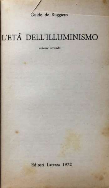 L'ETÀ DELL'ILLUMINISMO (VOLUME 1, VOLUME 2). STORIA DELLA FILOSOFIA V-5