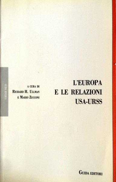 L'EUROPA E LE RELAZIONI USA-URSS