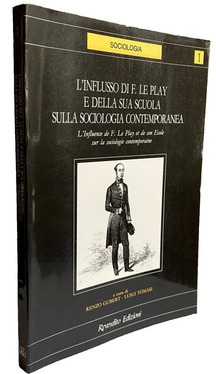L'INFLUSSO DI FRÉDÉRIC LE PLAY E DELLA SUA SCUOLA SULLA …