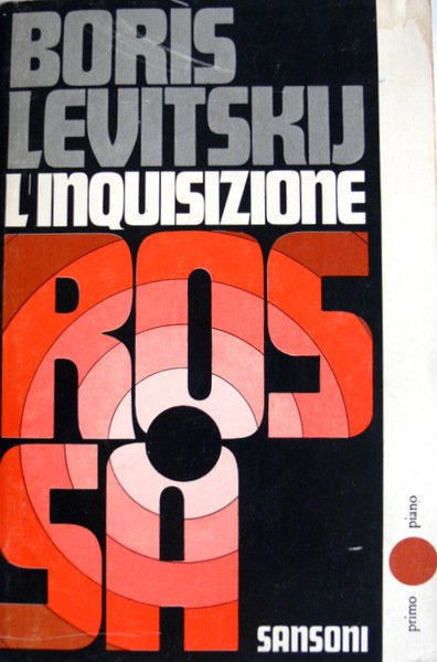 L'INQUISIZIONE ROSSA