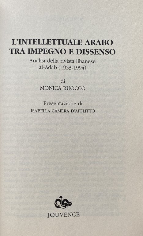 L'INTELLETTUALE ARABO TRA IMPEGNO E DISSENSO: ANALISI DELLA RIVISTA LIBANESE …