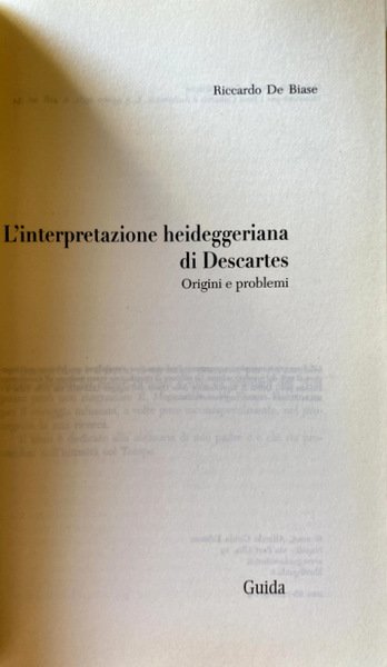 L'INTERPRETAZIONE HEIDEGGERIANA DI DESCARTES. ORIGINI E PROBLEMI