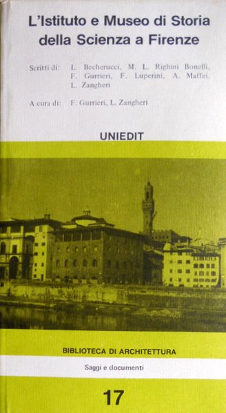 L'ISTITUTO E MUSEO DI STORIA DELLA SCIENZA A FIRENZE