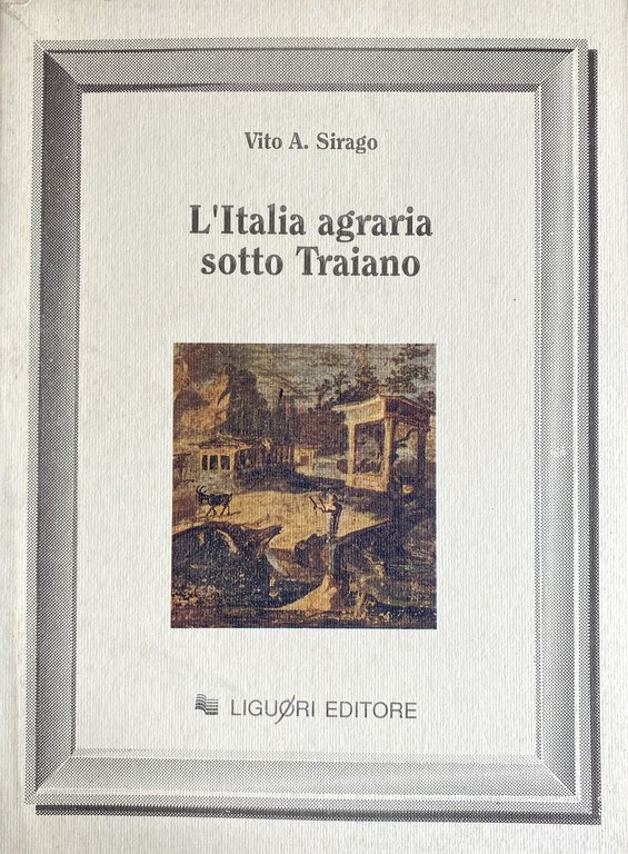 L'ITALIA AGRARIA SOTTO TRAIANO | Immagine Gallery 2
