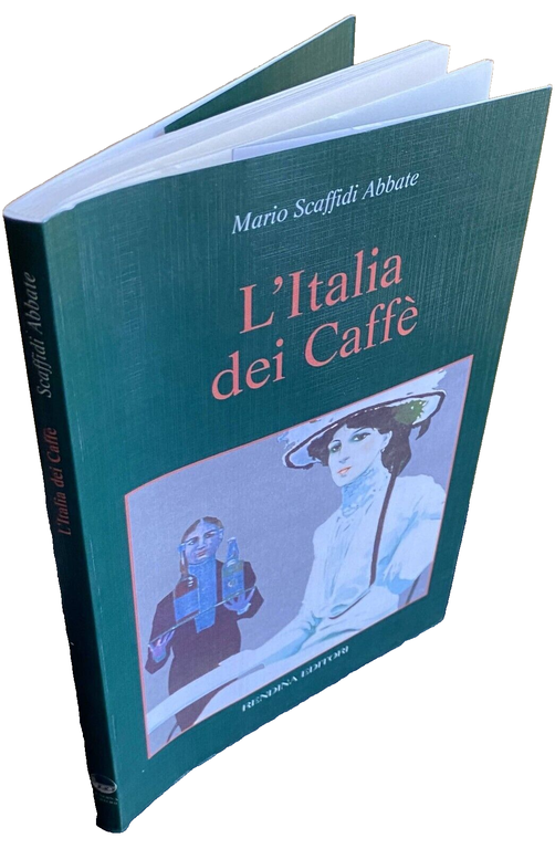 L'ITALIA DEI CAFFÈ