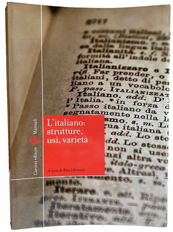 L'ITALIANO: STRUTTURE, USI, VARIETÀ (Manuali universitari) | Immagine Gallery 4