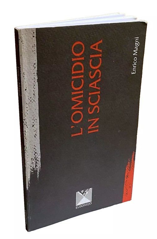 L'OMICIDIO IN SCIASCIA