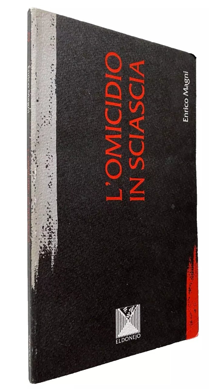 L'OMICIDIO IN SCIASCIA