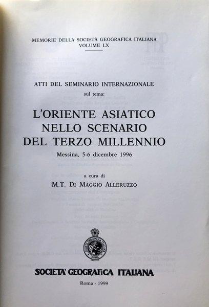 L'ORIENTE ASIATICO NELLO SCENARIO DEL TERZO MILLENNIO. A CURA DI …