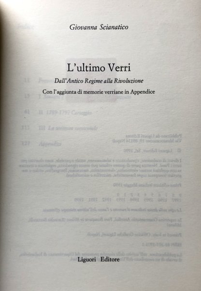 L'ULTIMO VERRI. DALL'ANTICO REGIME ALLA RIVOLUZIONE: CON L'AGGIUNTA DI MEMORIE …