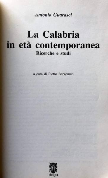 LA CALABRIA IN ETÀ CONTEMPORANEA: RICERCHE E STUDI. A CURA …